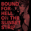 Various - Bound For Hell: On The Sunset Strip