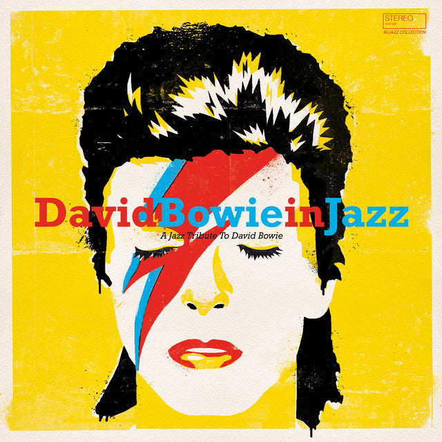 Various - David Bowie In Jazz - A Jazz Tribute To David Bowie