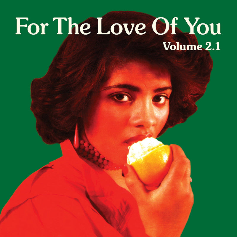 Various - For The Love Of You (Volume 2.1)