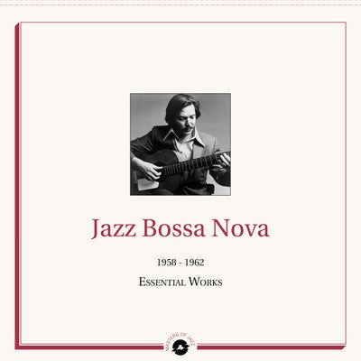 Various - Jazz Bossa Nova 1958-1962 The Essential Works