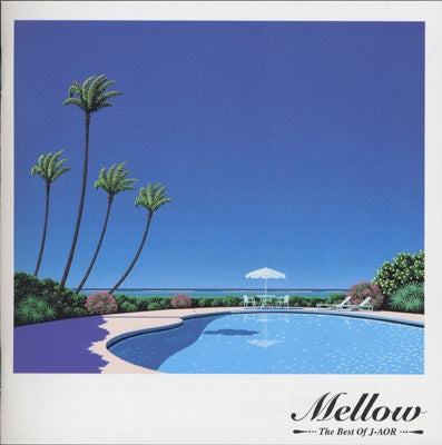 Various - Mellow : The Best of J-AOR