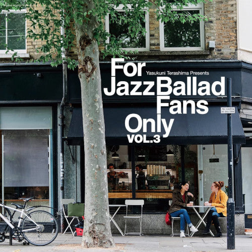 Various - Yasukuni Terashima Presents For Jazz Ballad Fans Only Vol.3