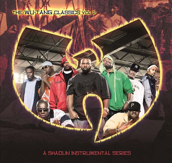 Wu-Tang Clan - The Wu-Tang Classics Vol 2 (A Shaolin Instrumental Series)