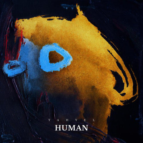 Yahyel ‎– Human